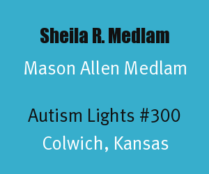 Article Header for Sheila Medlam and Mason Allen Medlam Autism Light Number 300