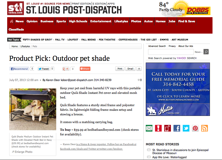 TO You: St. Louis Post-Dispatch Features Quik Shade Pets&#39; Instant Pet Shade And Elevated Mesh Bed