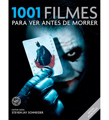 Livro: 1001 FILMES PARA SE VER ANTES DE MORRER