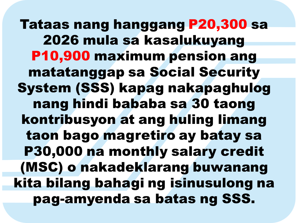 he Social Security System has released a statement about the  imminent increase of the members contributions. SSS said that it will be more beneficial to the members as the maximum pension will also increase.  The increase in  maximum pension of the members would be as much as P23,000 from the present amount of P10,900 if the member has not less than 30 years of contributions and the last five years before retirement is based on the P30,000 Monthly Salary credit (MSC) or declared monthly salary as part of the amendment of SSS laws.  Likewise, benefits such as maternity, sickness and funeral will laso increase because these are also calculated based on the MSC.  SSS President and CEO Emmanuel F. Dooc said that the success of the SS Reform Act Of 2017, which is now tackled on the Senate, will improve the benefits that the members enjoy.  Dooc said that based on the proposed adjustment on MSC, it will increase every year; next year it will be P20,000, P25,000 on 2020, and in 2021, it will be P30,000. The pension will as well increase up to P20,000 in 2026. As the declared income of the members increase, the benefits will also increase as the computation of total contribution and their benefits is computed based on it. Sponsored Links  The present maximum MSC is P16,000 and a contribution rate of 11%. The maximum pension of only P10,900 can be received by members who religiously pay their contributions for a minimum of 30 years total contributions.  The members benefits are based on the number of years that they made monthly contributions and the MSC. In the present MSC, the average daily salary credit is P533 which gives the members a daily sicknes benefit of P480 per day. The increased MSC could raise the daily sickness benefits to P900.  Dooc also said that the increase will not only increase the benefits of the present members but it will also stabilize the agency for the service of the members to come.    Advertisement Read more:     ©2017 THOUGHTSKOTO