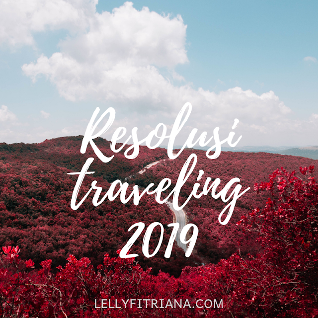 Resolusi traveling 2019