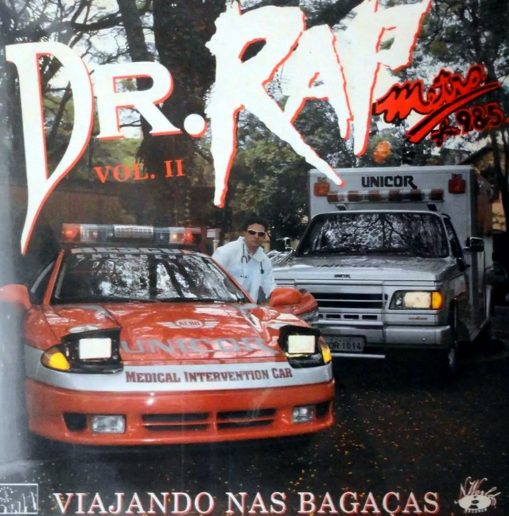 Dr. Rap Vol. II - Viajando Nas Bagaças - Metrô FM 98,5. FRENTE