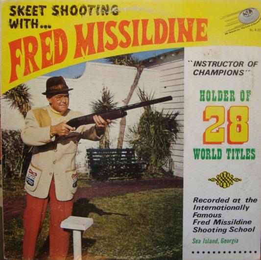 Skeet+Shooting+with+Fred+Missildine+S%25