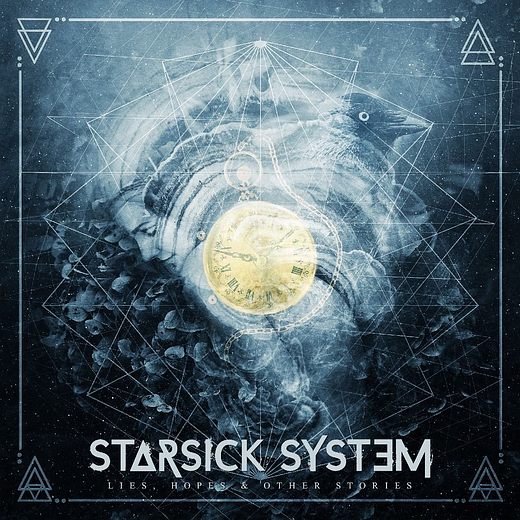 STARSICK SYSTEM - Lies, Hopes & Other Stories (2017) full