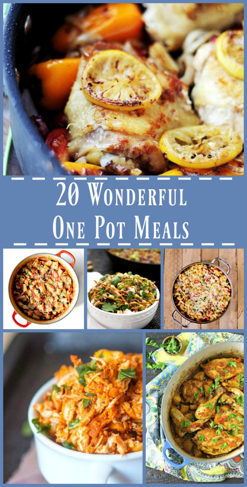 20 Wonderful One-Pot Meals | Bobbi's Kozy Kitchen