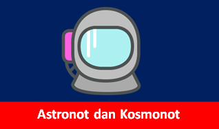   kali ini akan membahas ihwal istilah Astronot dan Kosmonot Memahami Pengertian Astronot dan Kosmonot