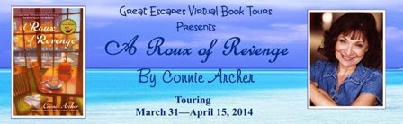 TOUR, Guest Post, and Giveaway! A Roux of Revenge, by Connie Archer