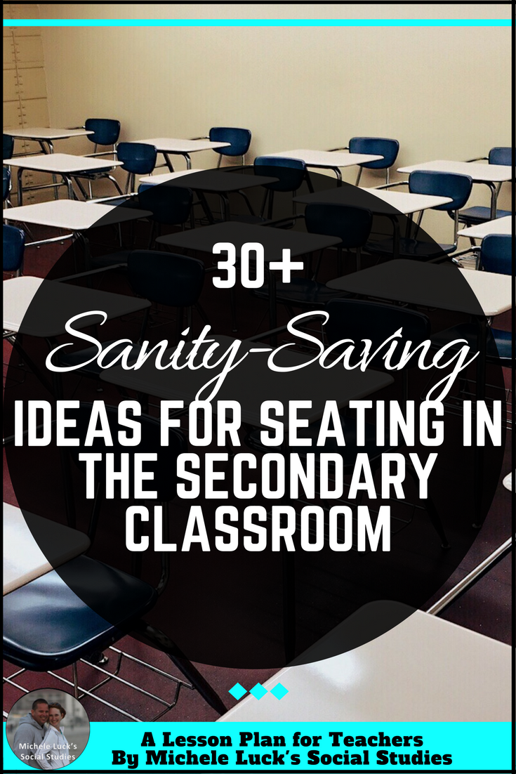 Seating Charts In The Secondary Classroom A Lesson Plan For Teachers