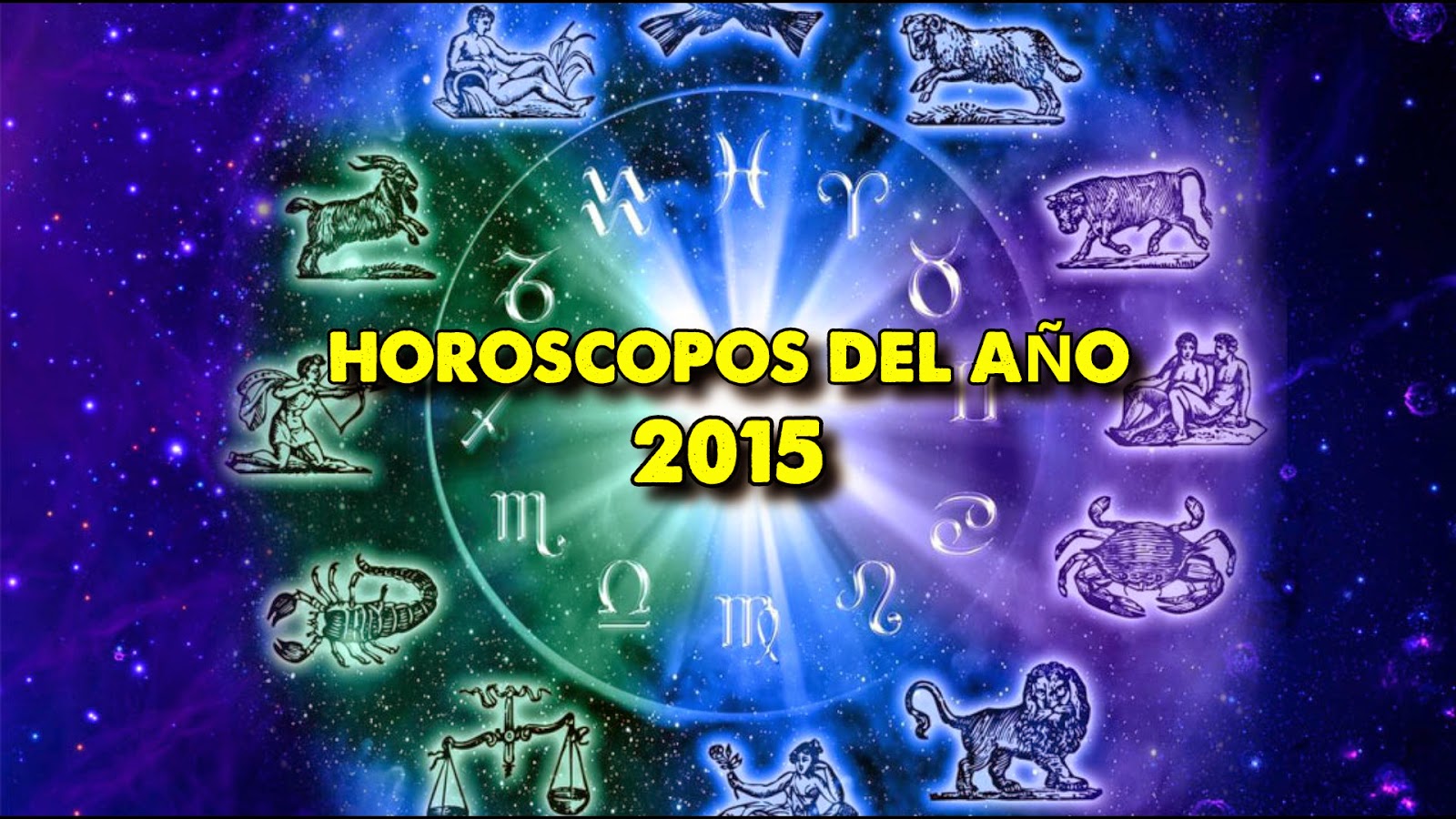 HORÓSCOPO ANUAL DEL 2015 Horóscopos