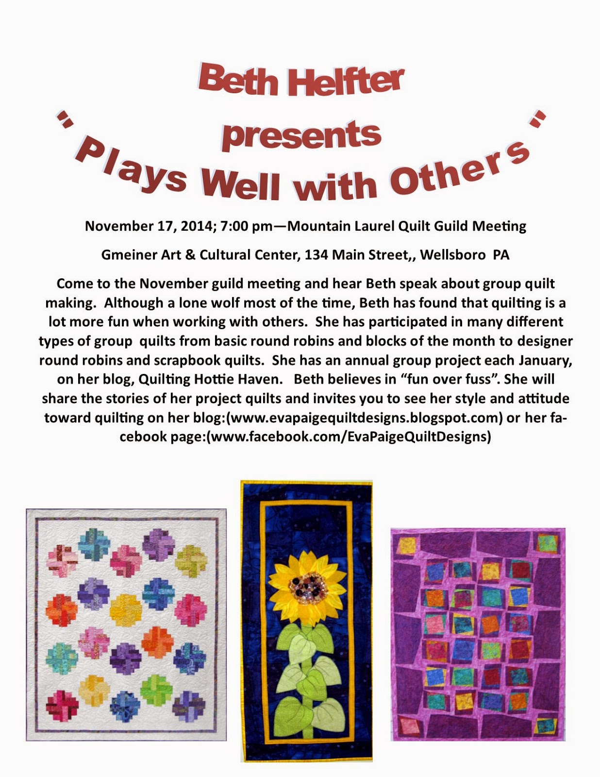 Mountain Laurel Quilt Guild November Guild Meeting Program Beth Helfter