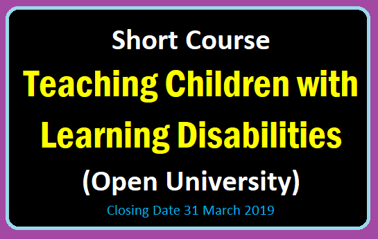 Short Course - Teaching Children with Learning Disabilities (Open University)