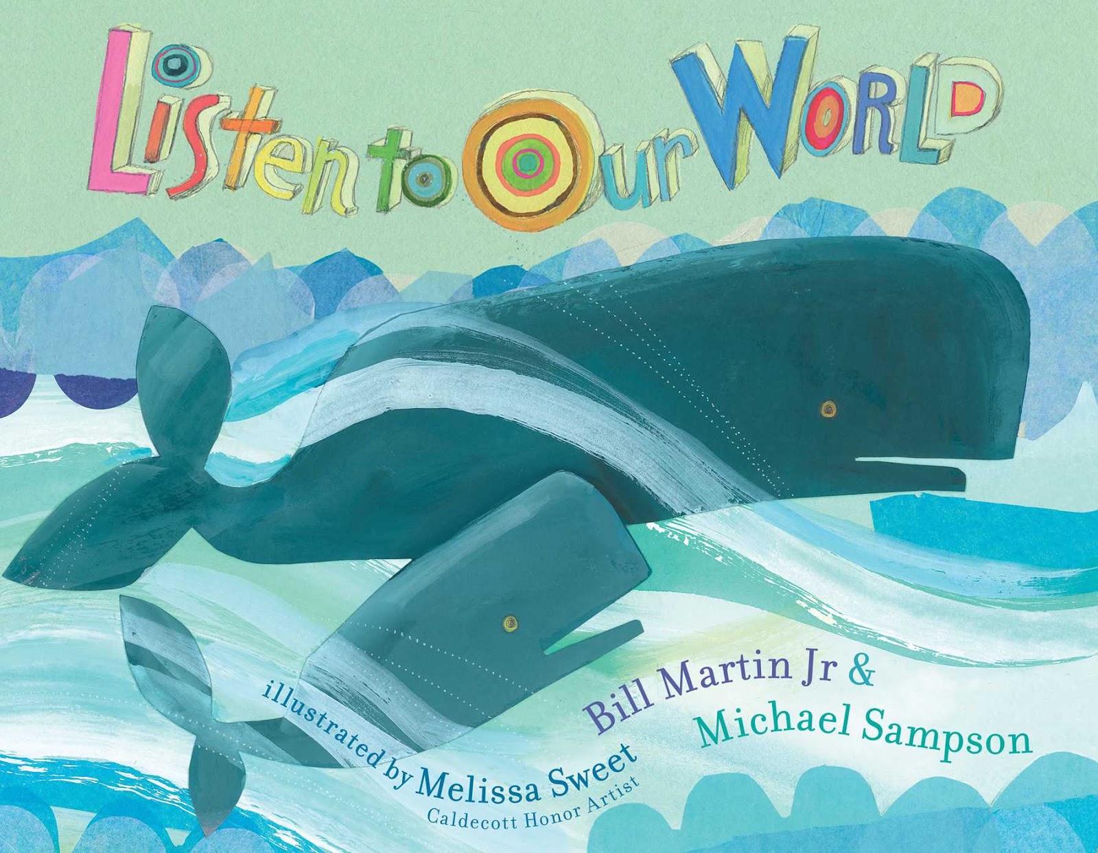 KISS THE BOOK Listen to Our World by Bill Martin Jr. ADVISABLE