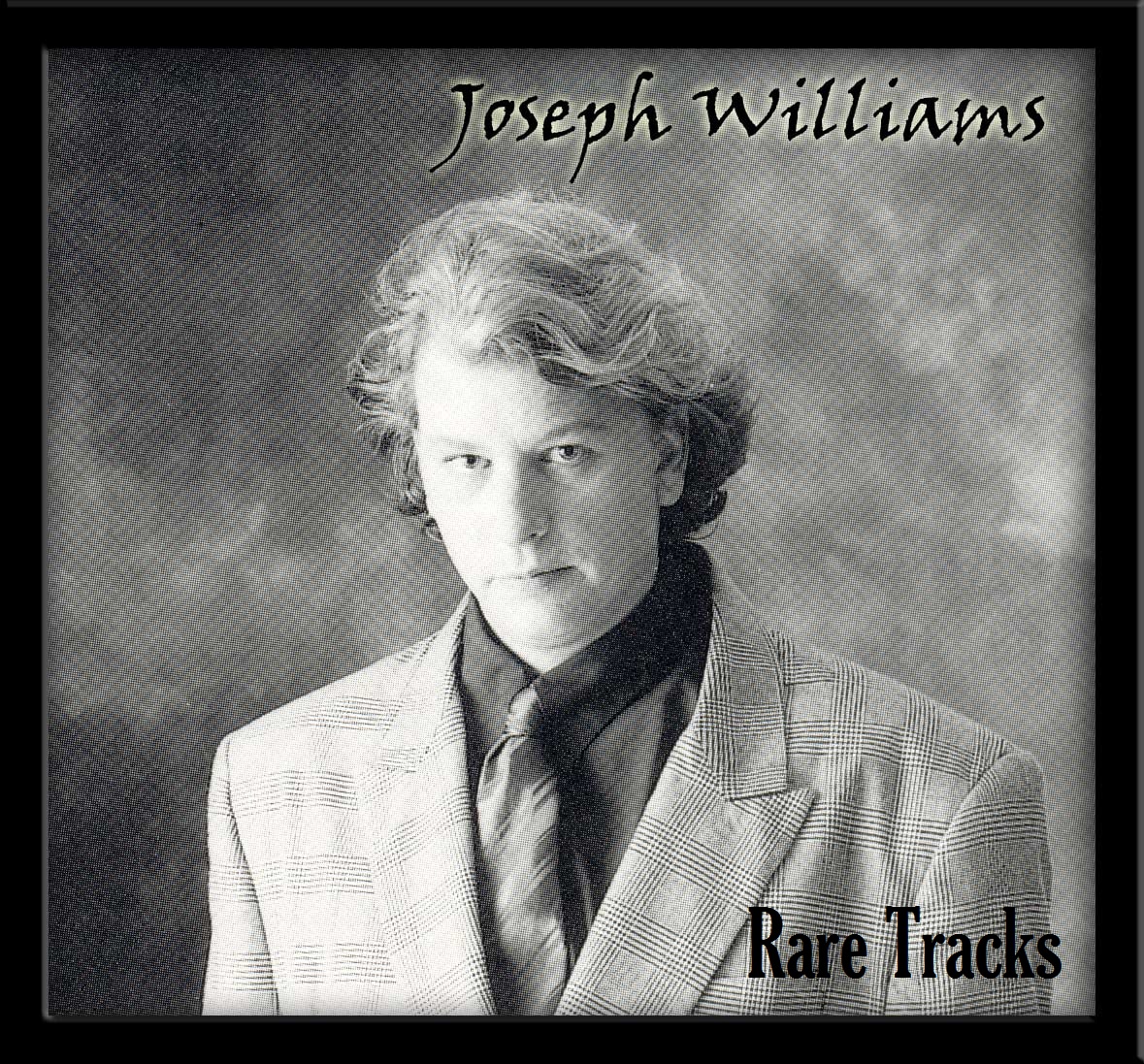 Epic Revolution: Joseph Williams - Rare Tracks (1995)