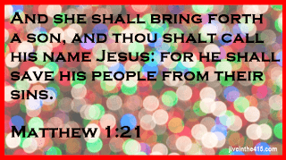 A quote from the Bible - from the book of Matthew chapter one verse twenty one