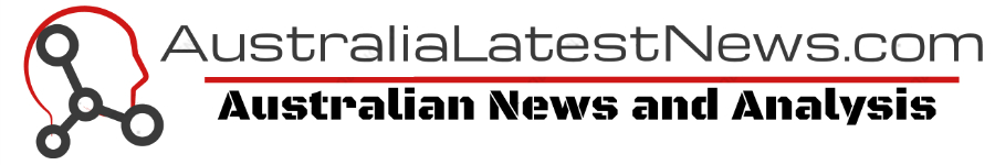 AustraliaLatestNews.com | Australian News and Analysis