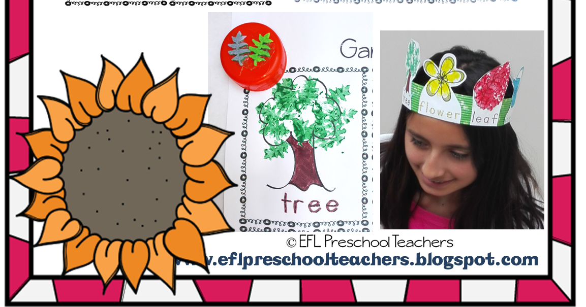ESL/EFL Preschool Teachers: Garden Theme Resources for the Preschool ELL