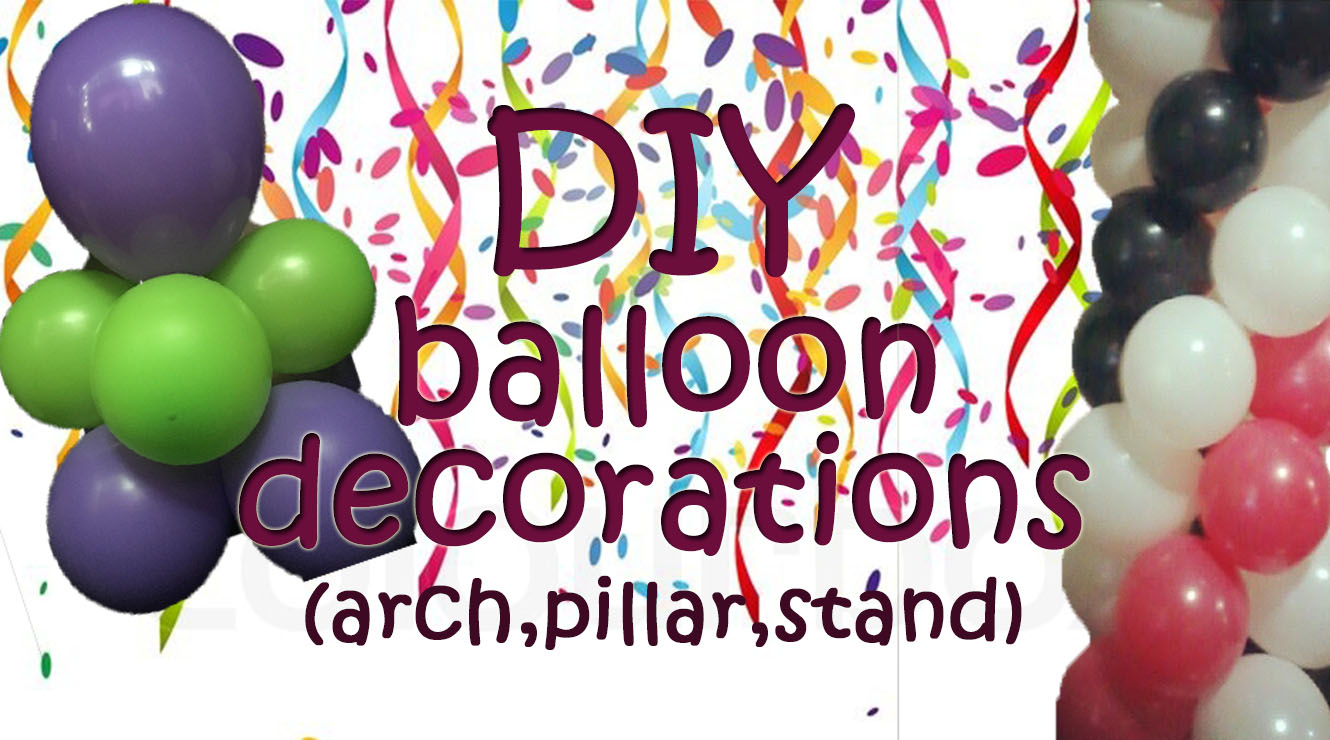 Diy Balloon Decorations Jabbering Jj