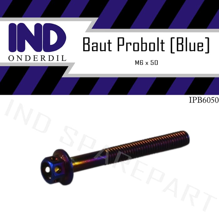 Baut-Baud Probolt-Pro Bolt Blue-Biru M6X50-6X50-6 X 50 Kunci 8 Drat 10 Buru Order