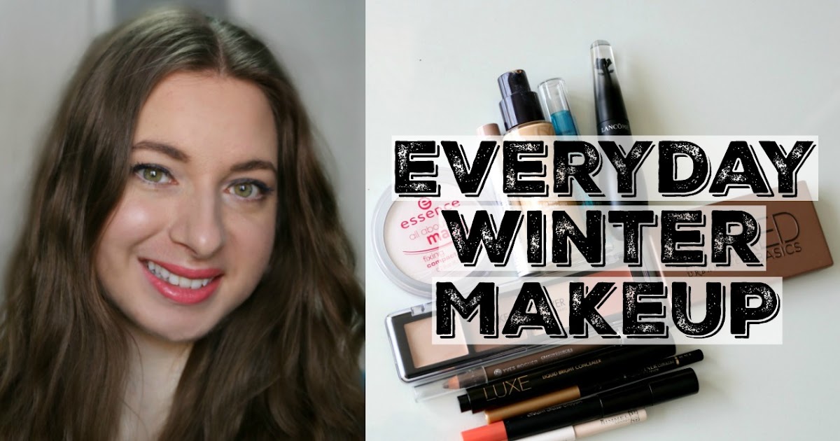 Everyday Winter Makeup 12 Products Total Natalie Loves Beauty