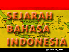 sejarah bahasa indonesia sejarah bahasa indonesia