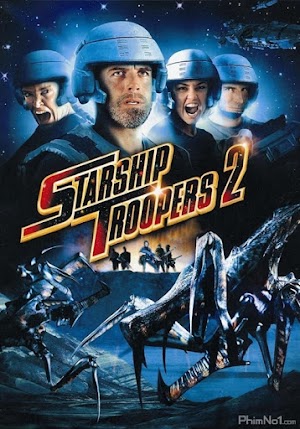 Phim Chiến Binh Vũ Trụ 2: Người Hùng Liên Minh - Starship Troopers 2: Hero of the Federation (2004)
