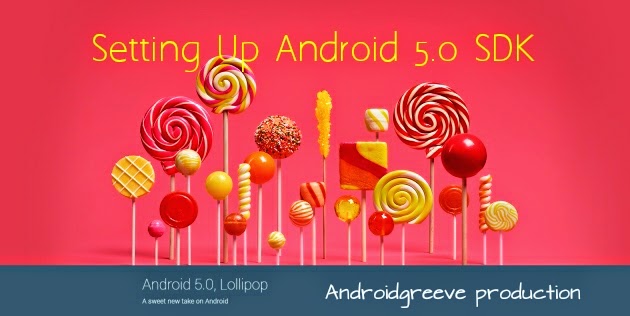Android 5.0 SDk Setup