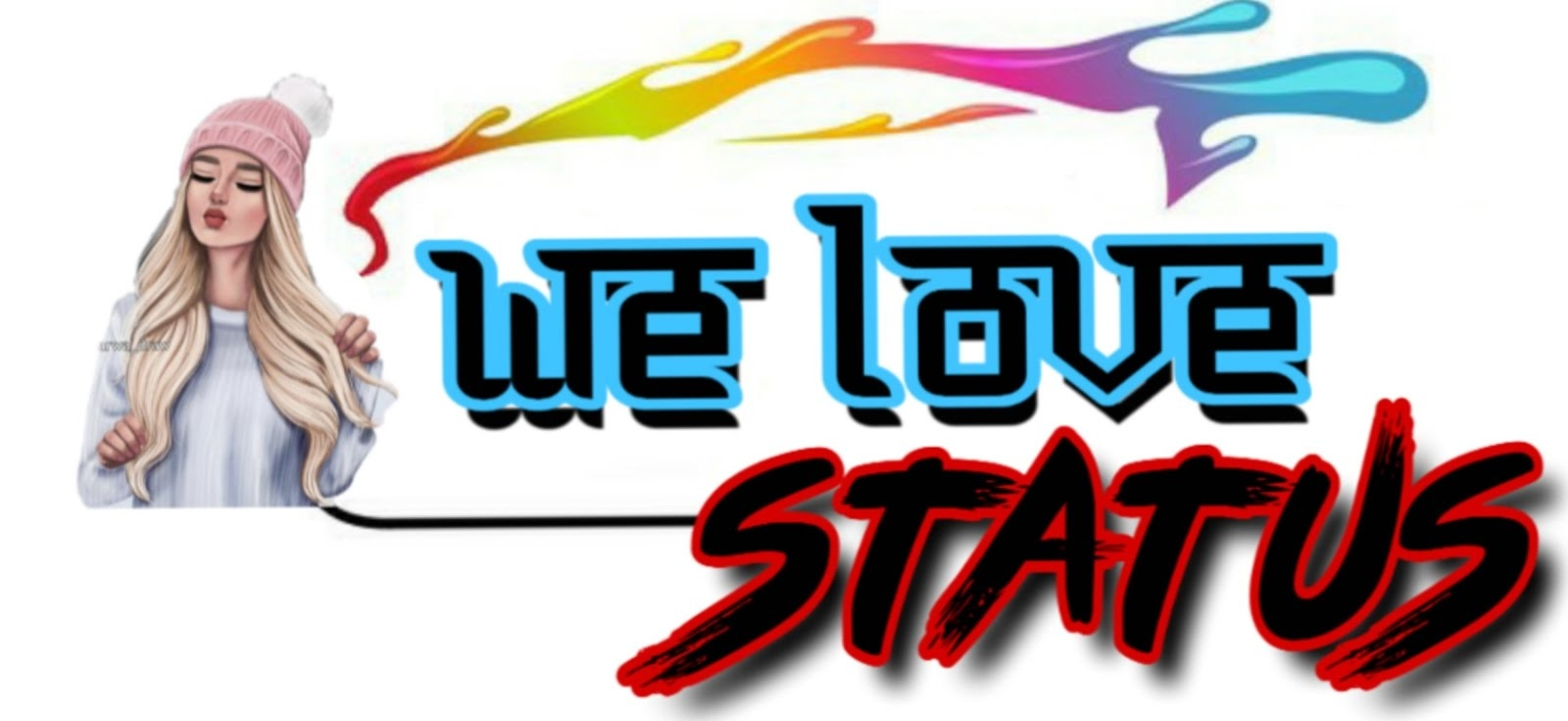 WE LOVE STATUS