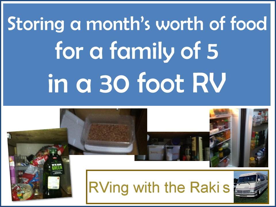 RVing with the Raki's Storing a Month’s Worth of Food in an RV