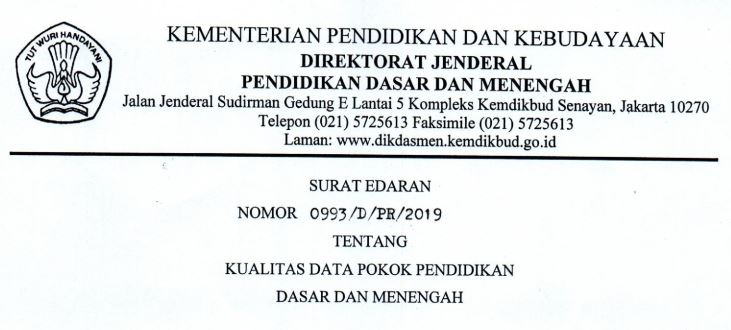 Surat Edaran Dirjen Dikdasmen No 0993 D Pr 2018 Tentang Kualitas Dapodik Dan Akreditasi Sekolah Tomatalikuang Com Berita Pendidikan Terbaru