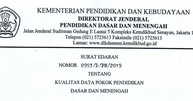 Surat Edaran Dirjen Dikdasmen No 0993 D Pr 2018 Tentang Kualitas Dapodik Dan Akreditasi Sekolah Tomatalikuang Com Berita Pendidikan Terbaru