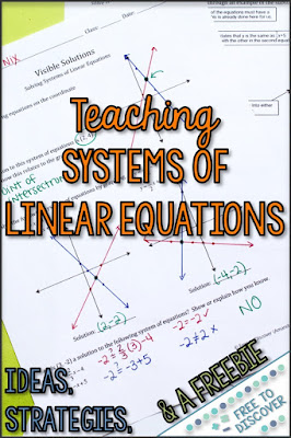 Teaching systems of linear equations: ideas, strategies, & a freebie