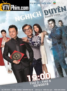 Nghịch Duyên - Hồng Kông SCTV9 TVB (2018) Nghịch Duyên