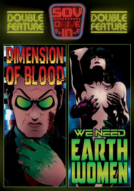 Dimension Of Blood / We Need Earth Women DVD Available Now!!!