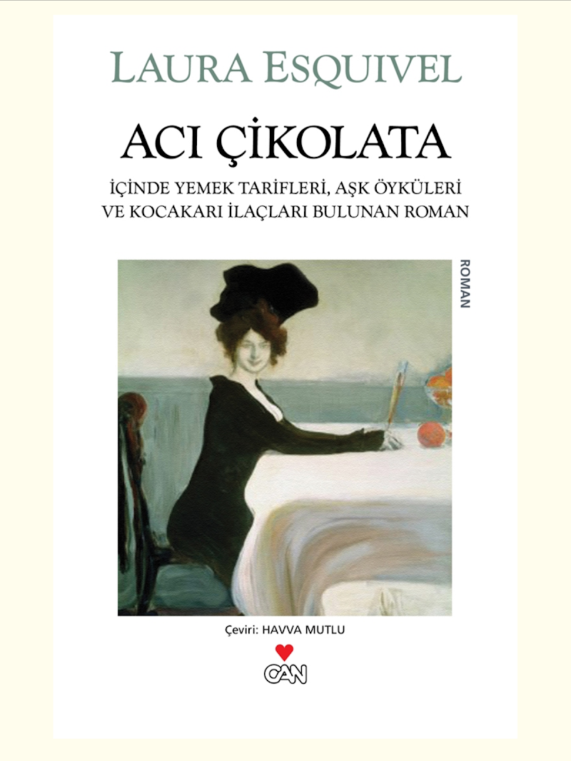 Acı Çikolata - Laura Esquivel - Kitap Yorumu