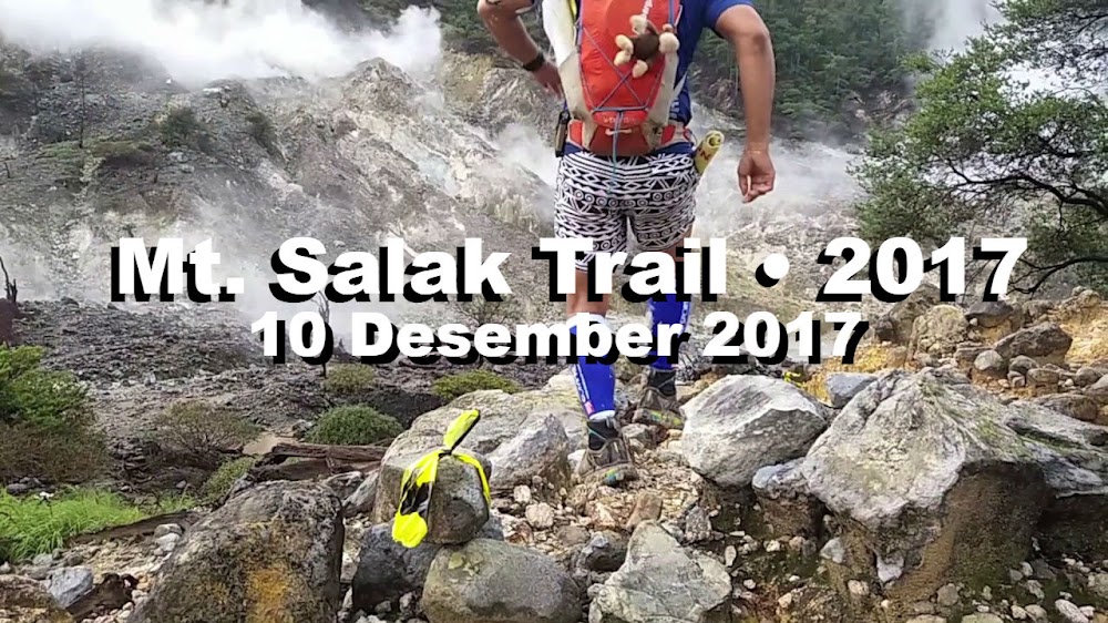 Mt. Salak Trail • 2017 Mt. Salak Trail • 2017