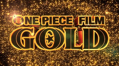 HK AND CULT FILM NEWS: "One Piece Film: Gold" English Dub -- First Look