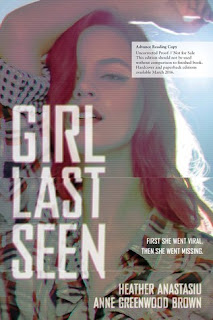 Girl Last Seen Girl Last Seen Heather Anastasiu Anne Greenwood Brown
