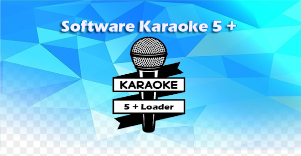 Karaoke 5 + Loader Full Karaoke 5 + Loader Full