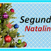 SEGUNDA NATALINA...hohoho...