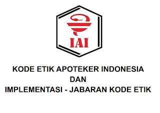 Isi kode etik apoteker Indonesia