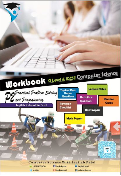 IGCSE / O-Level Computer Science Workbook (Paper-2) by Inqilab Patel