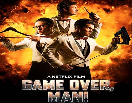 فيلم Game Over Man 2018 مترجم Voirfilmsonline