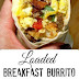 Loaded Breakfast Burrito