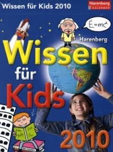 Harenberg Kinder-Kalender Wissen für Kids 2010