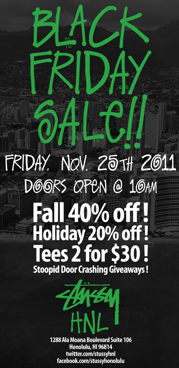 Stussy Honolulu Chapter Black Friday Sale!!