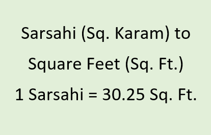 Sarsahi to Square Feet (Sq. Ft.)