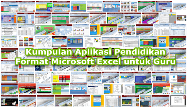 Kumpulan Aplikasi Pendidikan Format Microsoft Excel Untuk