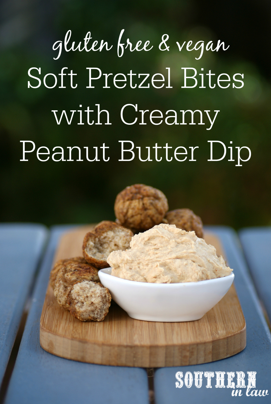 Southern In Law Recipe Vegan Soft Pretzel Bites with Creamy Peanut
