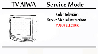 Service Mode TV AIWA Berbagai Type