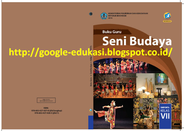 Buku Guru dan Siswa Seni Budaya Kelas 7 Kurikulum 2013 Revisi Tahun 2016